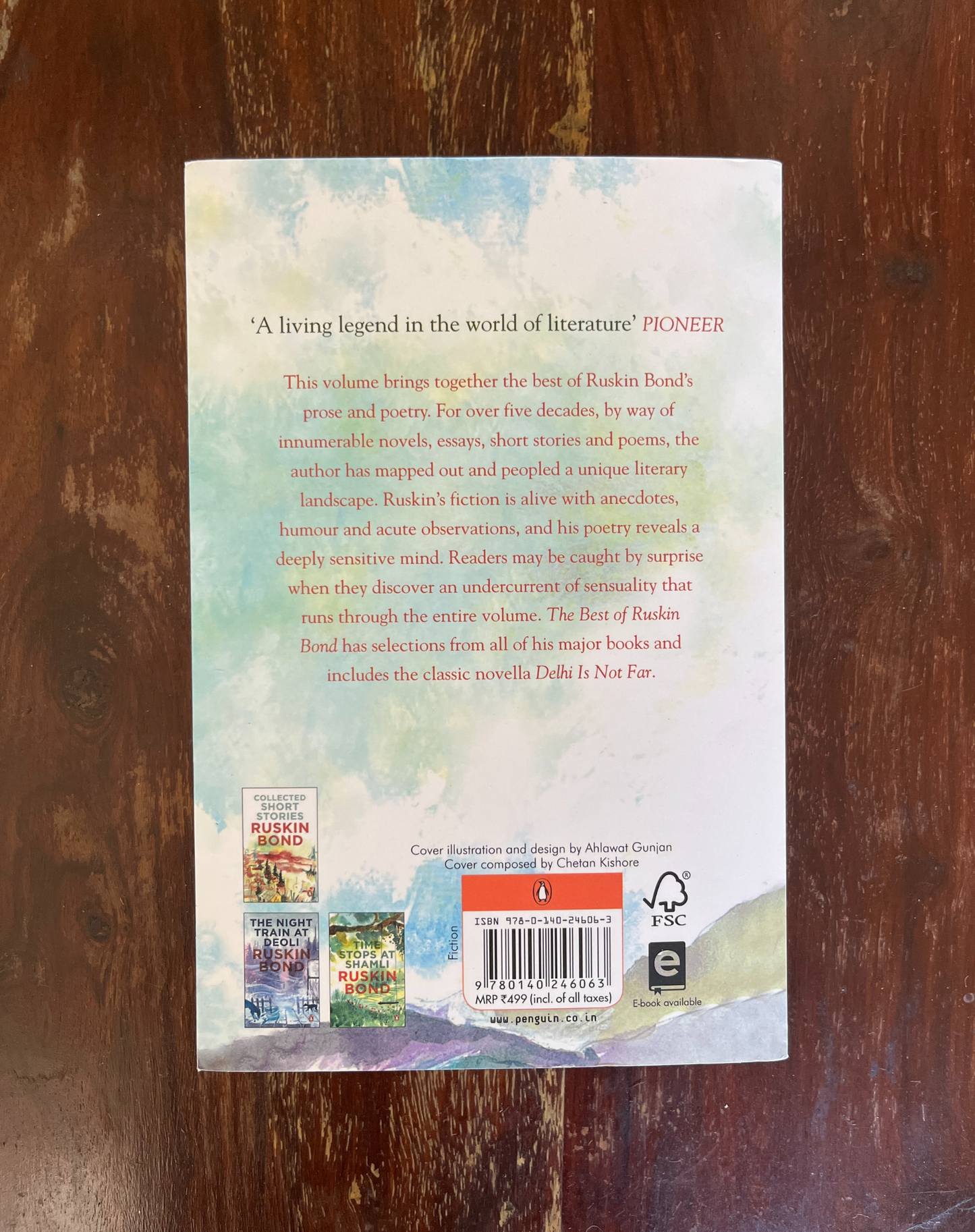 The Best of Ruskin Bond (The Ultimate Collection of Ruskin Bond's Best Stories Poems and Essays including Delhi Is Not Far) - Ruskin Bond