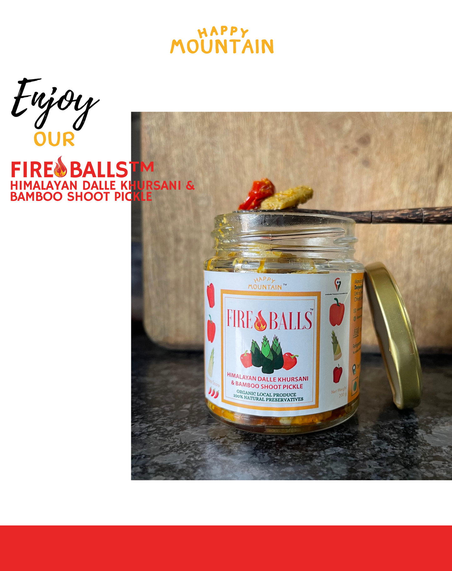 Happy Mountain™ - Fireballs™ - Himalayan Dalle Khursani & Bamboo Shoot Pickle