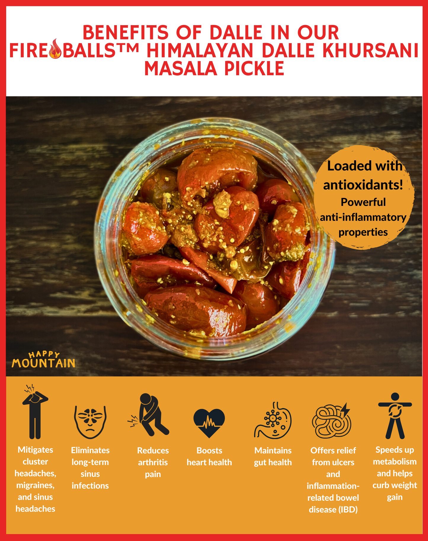 - Happy Mountain™ - Fireballs™ - Himalayan Dalle Khursani Masala Pickle